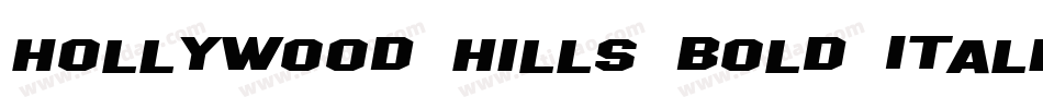 Hollywood Hills Bold Italic字体转换